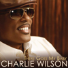 There Goes My Baby - Charlie Wilson