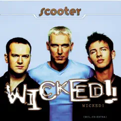 Wicked! by Scooter album reviews, ratings, credits