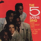 The Five Satins - In The Still of the Night - Digitally Remastered