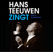 Zingt (Live) - Hans Teeuwen