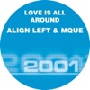 Love Is All Around - EP