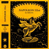 Napoleon IIIrd - My Superiority Complex