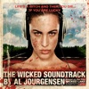 The Wicked Soundtrack By Al Jourgensen (Based on the Film "Wicked Lake")