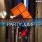 Party Jump (Bootleg Mix) [feat. 740 Boyz] artwork
