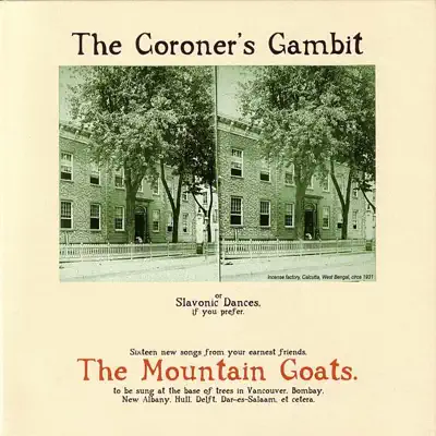 The Coroner's Gambit - The Mountain Goats