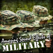 Amazing Sound Effects of Military artwork