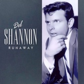 Del Shannon - Go Away Little Girl