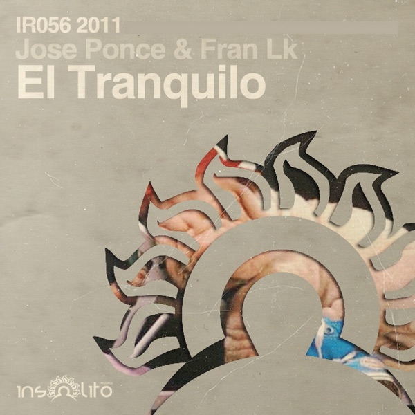 El Tranquilo - Single - Jose Ponce & Fran LK