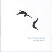 The White Birch - Your Spain