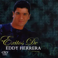 Exitos de Eddy Herrera - Eddy Herrera