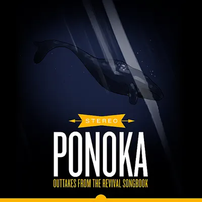 Outtakes From the Revival Songbook - Ponoka
