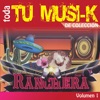 Tu Musi-k Ranchera, Vol. 1, 2009