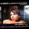 13 Ways of Looking At the Goldberg (Bach Reimagined) album lyrics, reviews, download