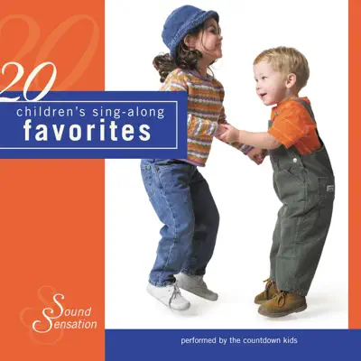 20 Childrens Sing-Along Favorites - The Countdown Kids 20 Childrens Sing-Along Favorites - The Countdown Kids