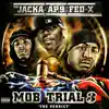 Mob Trial 3: The Verdict album lyrics, reviews, download