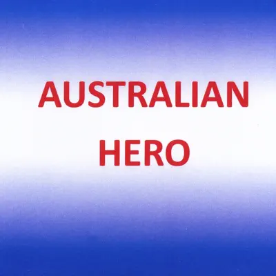 Australian Hero - Single - Joe Henry