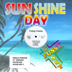 Sunshine Day - EP by Fussy Cussy album reviews, ratings, credits