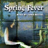 Spring Fever - EP