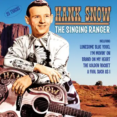 The Singing Ranger - Hank Snow