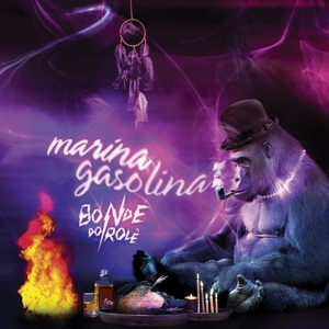 Marina Gasolina (Buraka Som Sistema Remix) - Single