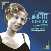 Annette Hanshaw - my baby knows how