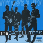 The Satelliters - Downliner