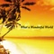 What a Wonderful World - Good SURF VIBES Compilation ジャケット写真
