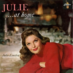 Julie London - They Didn't Believe Me