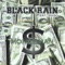 Money Man - Black Rain lyrics