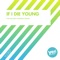 If I Die Young (The Factory Eurobeat Remix) - Plaza People lyrics