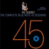 The Complete Blue Note 45 Sessions
