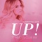 Up! (7th Heaven Club Mix) - Single