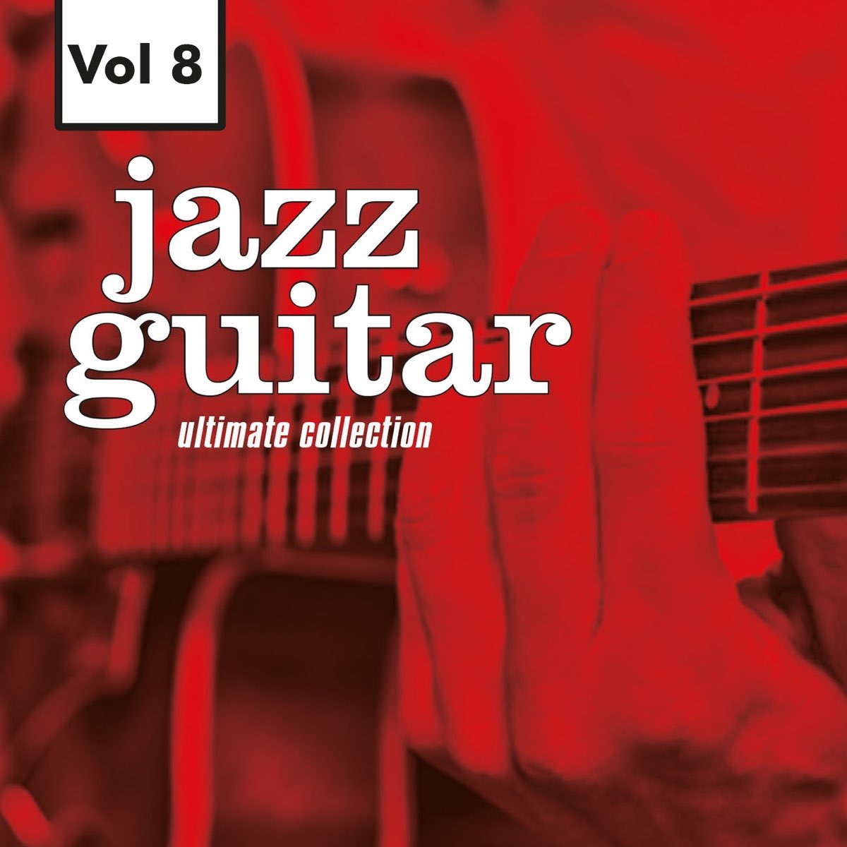 ‎Jazz Guitar - Ultimate Collection, Vol. 8 by Billy Bauer on Apple Music