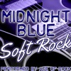 Midnight Blue: Soft Rock