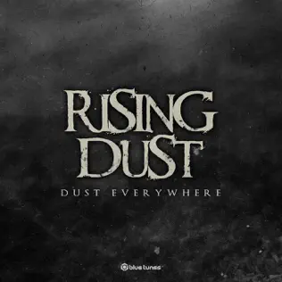 Album herunterladen Rising Dust - Dust Everywhere