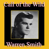 Warren Smith - Call of the Wild