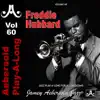 Freddie Hubbard - Volume 60 album lyrics, reviews, download