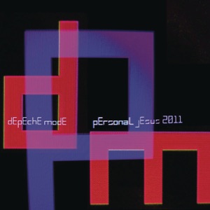 Personal Jesus 2011 (Remixes) - EP