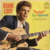 Duane Eddy - Blowin' Up a Storm