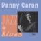 Girl Talk - Danny Caron lyrics