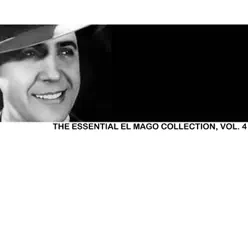 The Essential el Mago Collection, Vol. 4 - Carlos Gardel