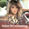 Fishin' For Something - Single album lyrics, reviews, download