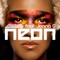 Neon (DJ Fresh Remix) - Doctor P lyrics