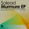 Murmure - Solead lyrics