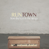 From the Keys to the Strings - Runtown