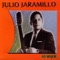 Se Me Olvidó Otra Vez - Julio Jaramillo lyrics