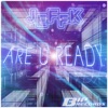 Are U Ready - Single