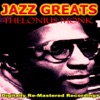 Jazz Greats: Thelonius Monk