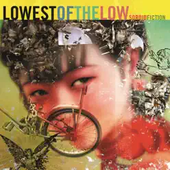 Sordid Fiction - Lowest Of The Low