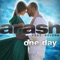 One Day (feat. Helena) [Radio Edit] - Arash lyrics